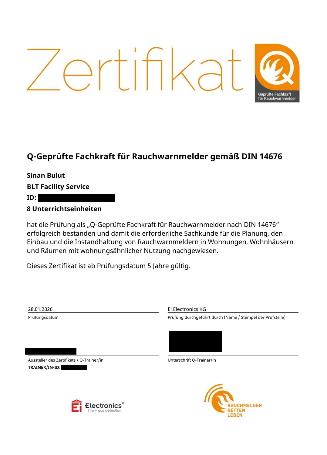 Zertifikat Q-geprüfte Fachkraft für Rauchwarnmelder gemäß DIN 14676 – BLT Facility Service